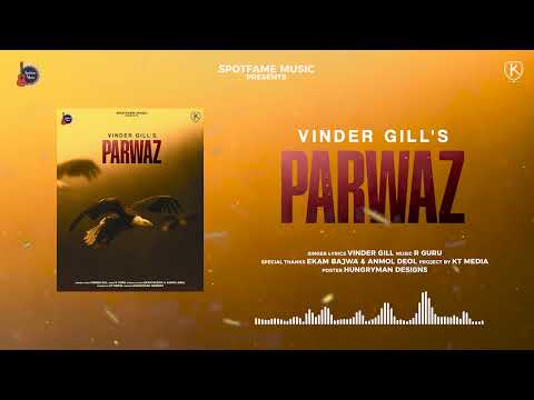 Parwaz Lyrics Vinder Gill - Wo Lyrics