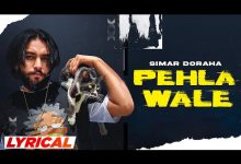 Pehla Wale Lyrics Simar Doraha - Wo Lyrics