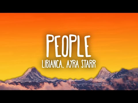 People Lyrics Ayra Starr, Libianca, Omah Lay - Wo Lyrics