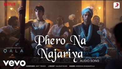 Phero Na Najariya Lyrics Amit Trivedi - Wo Lyrics