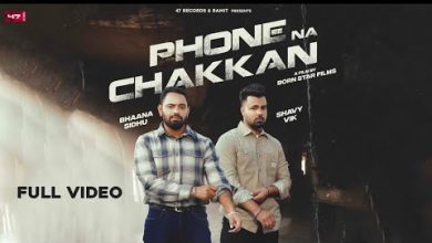 Phone Na Chakkan Lyrics Shavy Vik - Wo Lyrics