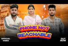 Phone Not Reachable Lyrics Harendra Nagar - Wo Lyrics