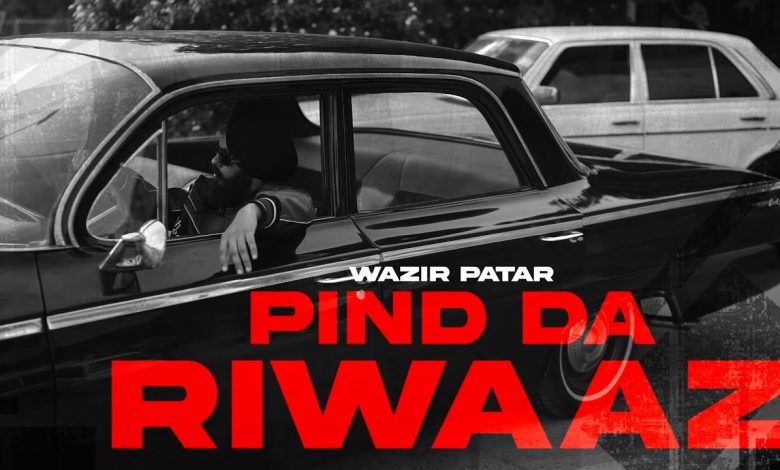 Pind Da Riwaaz Lyrics Wazir patar - Wo Lyrics.jpg