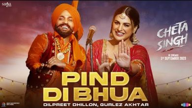 Pind Di Bhua Lyrics Dilpreet Dhillion, Gurlez Akhtar - Wo Lyrics