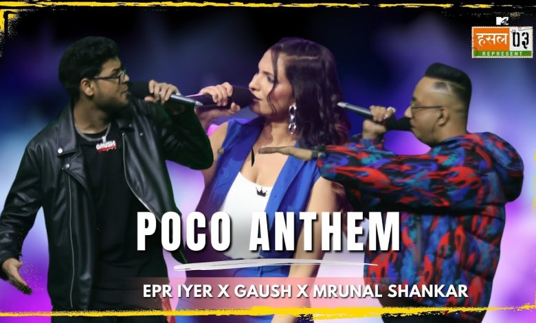 Poco Anthem Lyrics EPR Iyer, GAUSH, MRUNAL SHANKAR - Wo Lyrics