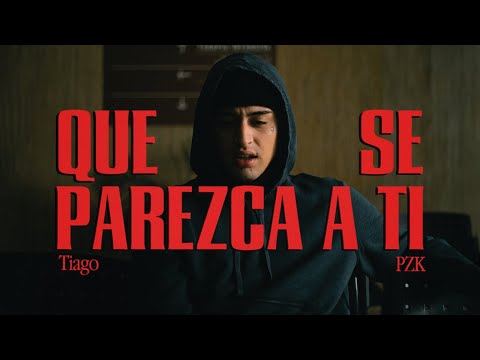 Que Se Parezca A Ti Lyrics Tiago PZK - Wo Lyrics