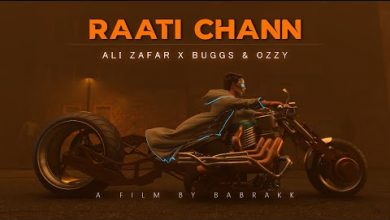 RAATI CHANN Lyrics Ali Zafar - Wo Lyrics