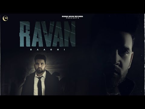 RAVAN Lyrics Baaghi - Wo Lyrics