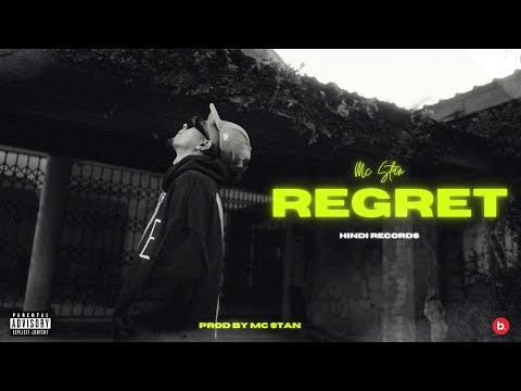 REGRET Lyrics MC STAN - Wo Lyrics