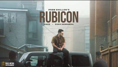 RUBICON Lyrics Prem Dhillon - Wo Lyrics