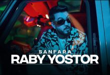 Raby Yostor Lyrics Sanfara - Wo Lyrics