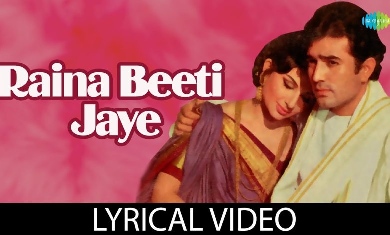 Raina Beeti Jaye Lyrics Lata Mangeshkar - Wo Lyrics.jpg
