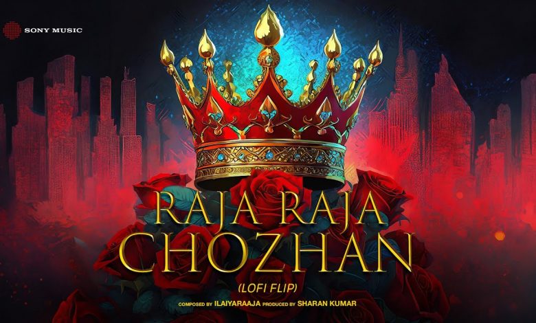 Raja Raja Chozhan LoFi