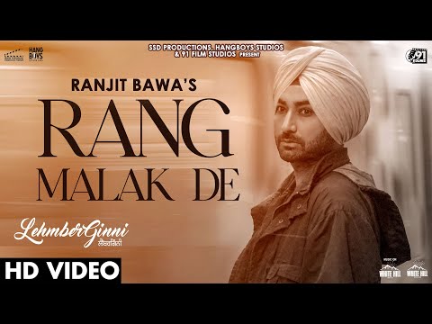 Rang Malak De Lyrics Ranjit Bawa - Wo Lyrics
