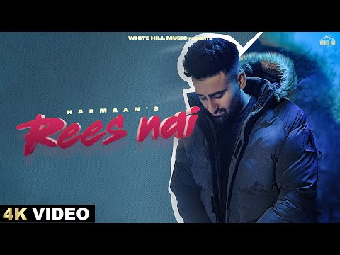 Rees Nai Lyrics Harmaan - Wo Lyrics