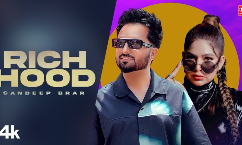 Rich Hood Lyrics Inder Maan, Sandeep Brar - Wo Lyrics