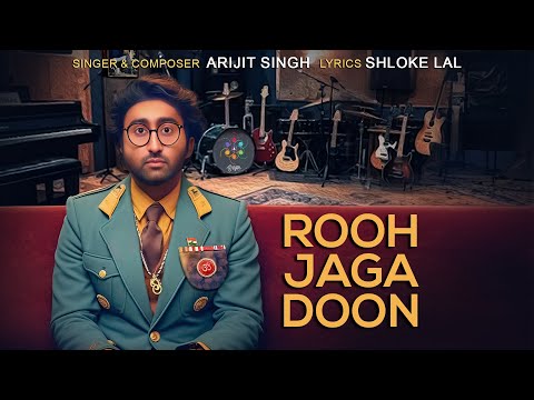 Rooh Jaga Doon Lyrics Arijit Singh - Wo Lyrics