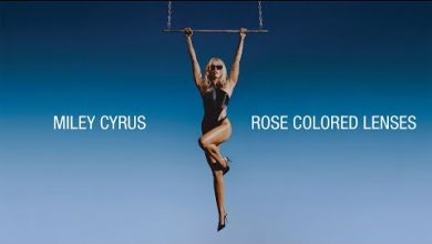 Rose Colored Lenses Lyrics Miley Cyrus - Wo Lyrics