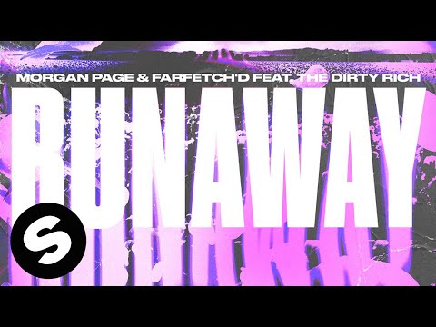 Runaway Lyrics farfetch'd, Morgan Page, The Dirty Rich - Wo Lyrics