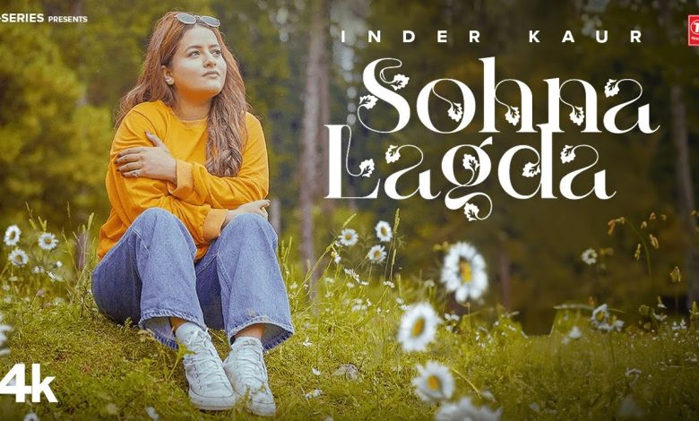 SOHNA LAGDA Lyrics Inder Kaur - Wo Lyrics