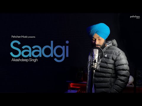 Saadgi Lyrics Akashdeep Singh - Wo Lyrics