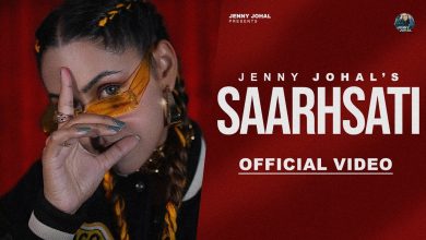 Saarhsati Lyrics Jenny Johal - Wo Lyrics