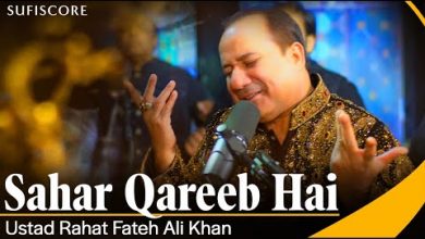 Sahar Qareeb Hai Qawwali Lyrics Jalandari Qawal, Ustad Nusrat Fateh Ali Khan Sahab - Wo Lyrics