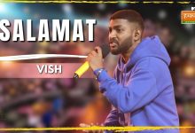 Salamat Lyrics Vish | Hustle 03 - Wo Lyrics