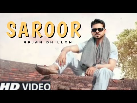 Saroor Lyrics Arjan Dhillon - Wo Lyrics