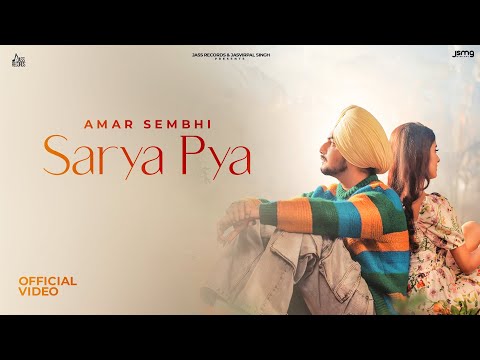 Sarya Pya Lyrics Amar Sehmbi - Wo Lyrics