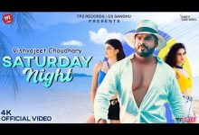Saturday Night Lyrics Vishvajeet Chaudhary - Wo Lyrics