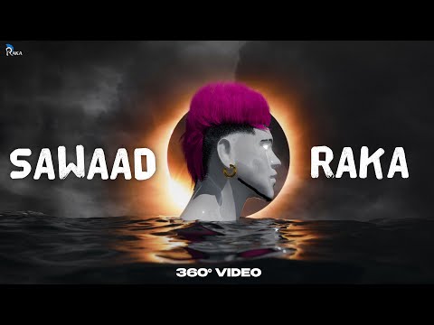 Sawaad Lyrics RAKA - Wo Lyrics