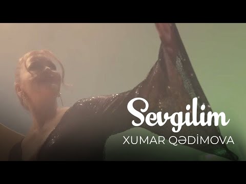 Sevgilim Lyrics Xumar Qədimova - Wo Lyrics