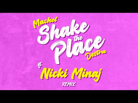 Shake the Place Lyrics Destra, Machel Montano - Wo Lyrics