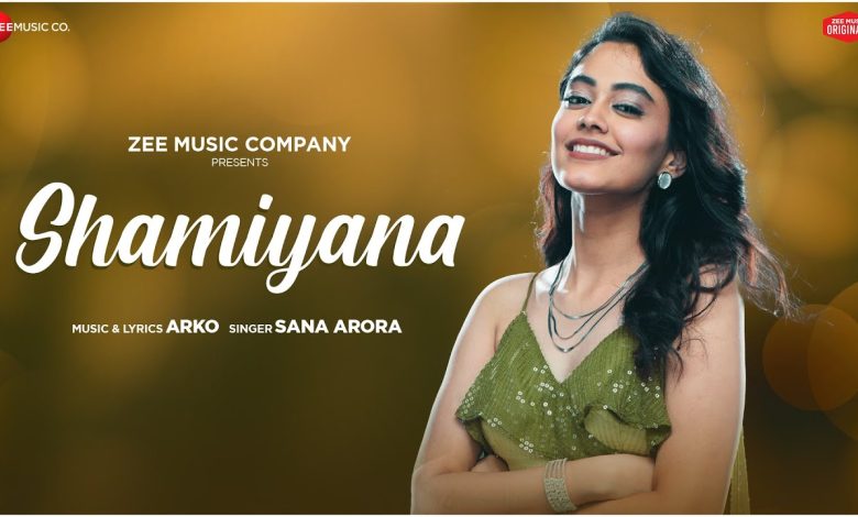 Shamiyana Lyrics Sana Arora - Wo Lyrics