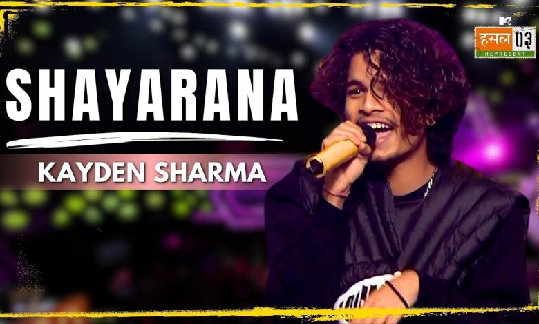 Shayarana Lyrics Kayden Sharma | Hustle 03 - Wo Lyrics