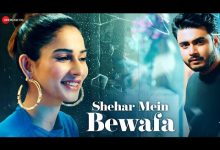 Shehar Mein Bewafa Lyrics Raj Barman - Wo Lyrics