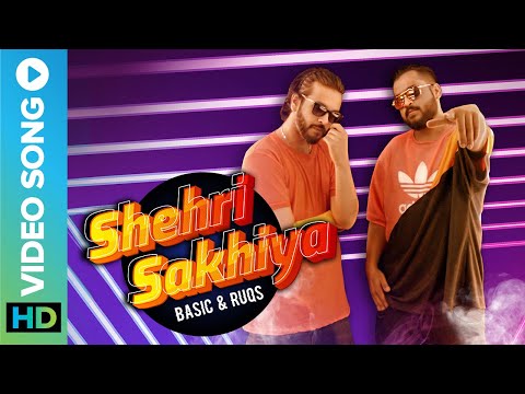 Shehri Sakhiya Lyrics Basic, Ruqs - Wo Lyrics