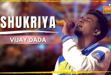 Shukriya Lyrics Vijay Dada | Hustle 03 - Wo Lyrics