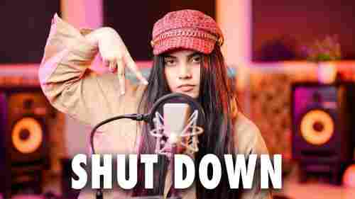 Shut Down Cover Full Song Lyrics  By AiSh