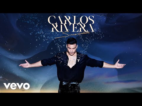 Sincerándome Lyrics Carlos Rivera - Wo Lyrics