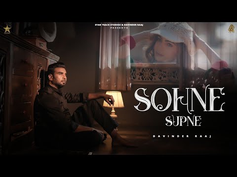Sohne Supne Lyrics Davinder raaj - Wo Lyrics