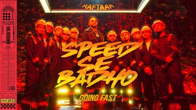 Speed Se Badho Lyrics RAFTAAR - Wo Lyrics.jpg