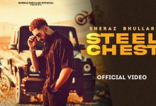 Steel Chest Lyrics sheraz bhullar - Wo Lyrics