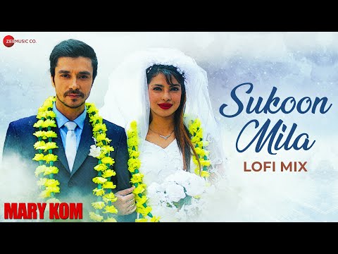 Sukoon Mila Lofi Mix Lyrics Arijit Singh - Wo Lyrics