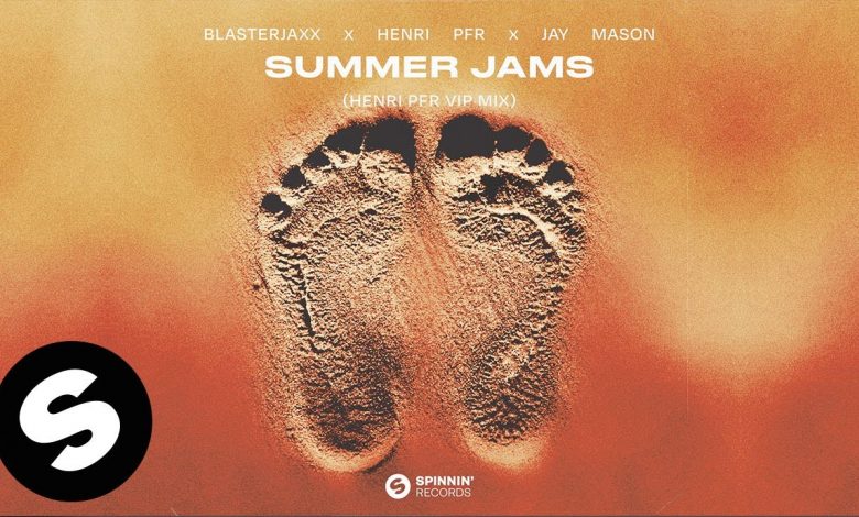 Summer Jams Lyrics Blasterjaxx, Henri PFR, Jay Mason - Wo Lyrics.jpg