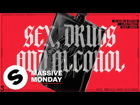S*x Dr*gs and Alcohol Lyrics DJ Kuba, Neitan, Polterg - Wo Lyrics