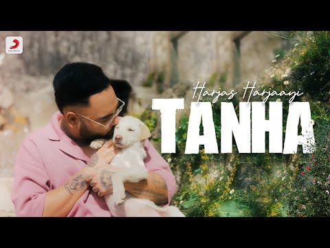 Tanha Lyrics Harjas Harjaayi - Wo Lyrics