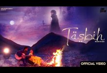 Tasbih Lyrics Rooh Khan - Wo Lyrics