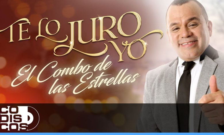 Te Lo Juro Yo Lyrics El Combo De Las Estrella - Wo Lyrics.jpg
